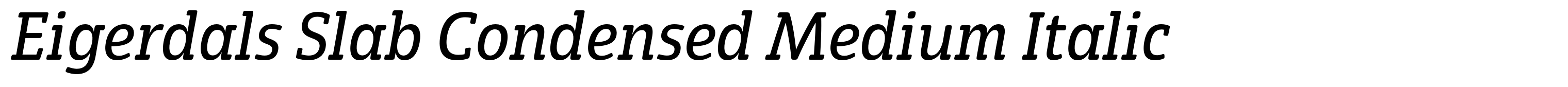 Eigerdals Slab Condensed Medium Italic